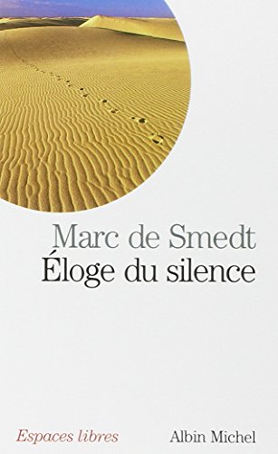 Stock image for   loge Du Silence (Collections Spiritualites) for sale by WorldofBooks