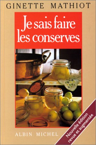 Stock image for Je sais faire les conserves for sale by medimops