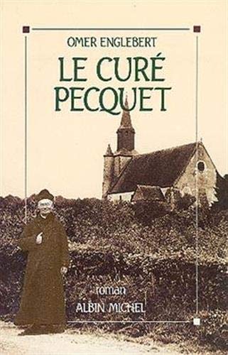 Stock image for le cur Pecquet for sale by Librairie Th  la page