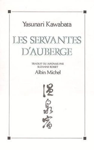 Les Servantes d'auberge (9782226038685) by Kawabata, Yasunari