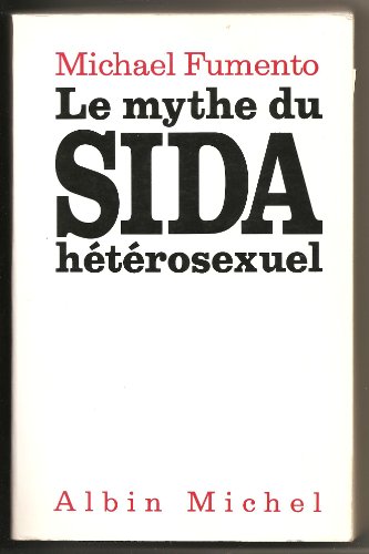 Imagen de archivo de Le mythe du sida htrosexuel a la venta por medimops