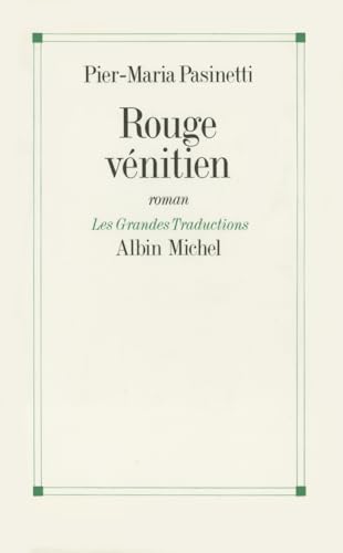 9782226039484: Rouge Venitien (Collections Litterature) (French Edition)