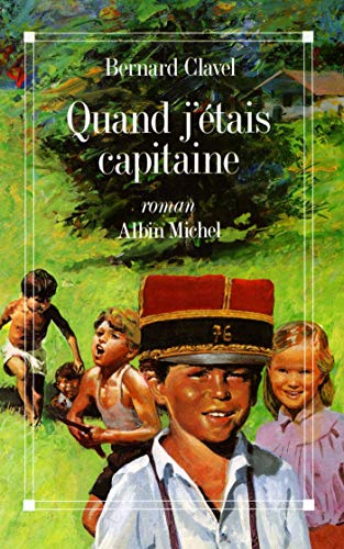 Stock image for Quand j'tais capitaine [Broch] for sale by secretdulivre