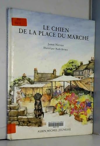 Beispielbild fr Le Chien De La Place Du March zum Verkauf von RECYCLIVRE