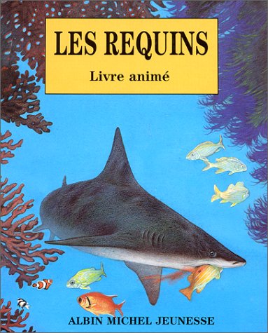 9782226040619: Les requins (Livres Anims)