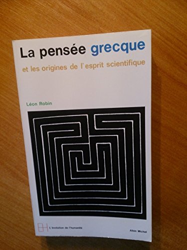 9782226047427: La pense grecque et les origines de l'esprit scientifique