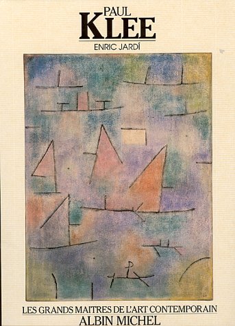 Stock image for Paul Klee (Les grands matres de l'art contemporain) for sale by ThriftBooks-Atlanta