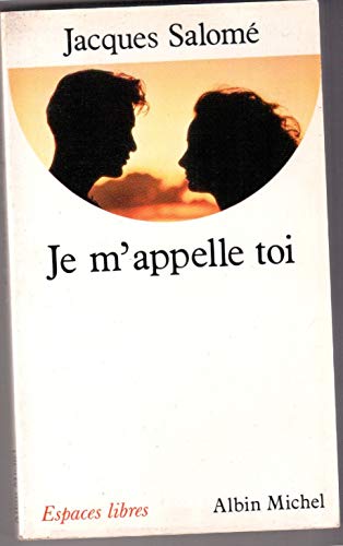 Stock image for Je M'Appelle Toi for sale by Better World Books