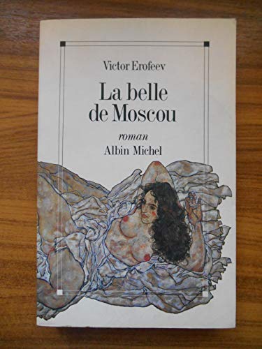 Beispielbild fr La Belle de Moscou (A.M. G.TRADUCT) (French Edition) zum Verkauf von HPB-Red