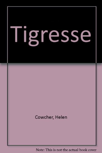 Stock image for Tigresse for sale by Librairie Th  la page