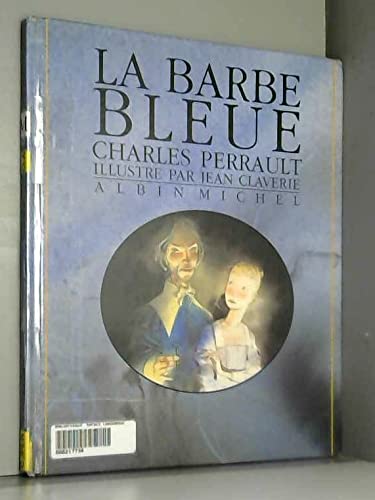 Beispielbild fr La Barbe Bleue zum Verkauf von Ammareal