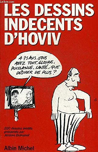 Imagen de archivo de Les Dessins indcents d'Hoviv a la venta por Ammareal