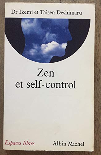 Zen et Self - Control (9782226051721) by Deshimaru, Taisen