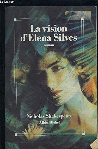 Imagen de archivo de La vision d'Elena Silves a la venta por Ammareal