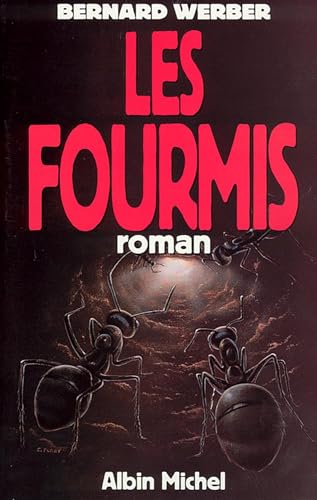 9782226052575: Fourmis (Les): 6022925 (Romans, Nouvelles, Recits (Domaine Francais))