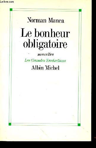 Stock image for Le bonheur obligatoire for sale by Ammareal