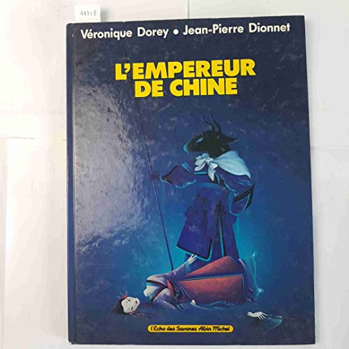 Stock image for L'Empereur de Chine for sale by Librairie Th  la page