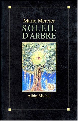 Beispielbild fr Soleil d'arbre zum Verkauf von medimops