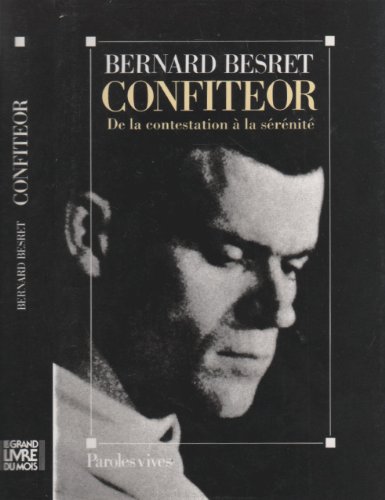 Confiteor - De la contestation à la sérénité