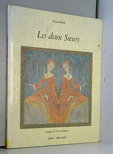 Imagen de archivo de Les Deux Soeurs a la venta por Ammareal