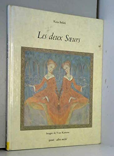 Stock image for Les Deux Soeurs for sale by Ammareal