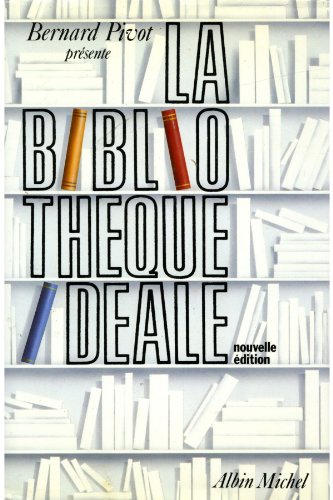 9782226056375: La Bibliothque idale: Edition 1992