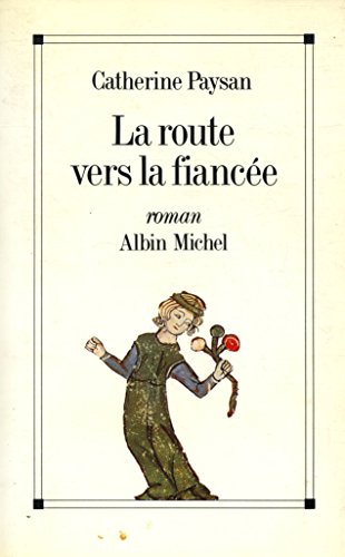 La route vers la fiancée