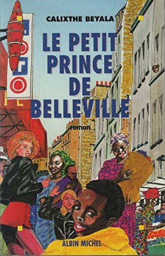 Beispielbild fr Le Petit Prince de Belleville zum Verkauf von Ammareal