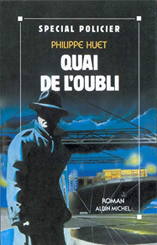 9782226059482: Quai de l'oubli