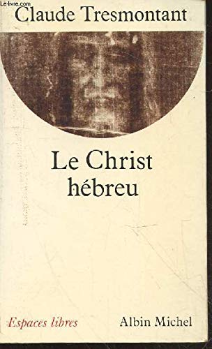 Beispielbild fr Le Christ hbreu zum Verkauf von medimops