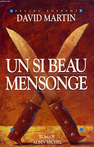 Un si beau mensonge