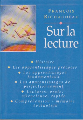 Imagen de archivo de Sur la lecture a la venta por Ammareal