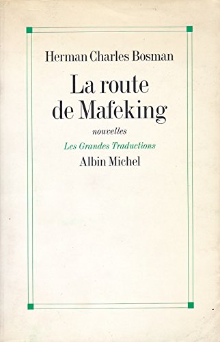 Beispielbild fr La route de Mafeking zum Verkauf von Ammareal