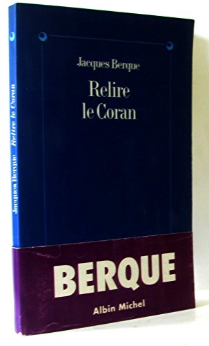 9782226061652: Relire le Coran (French Edition)