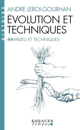 9782226062147: Milieu Et Techniques (Collections Sciences - Sciences Humaines) (French Edition)