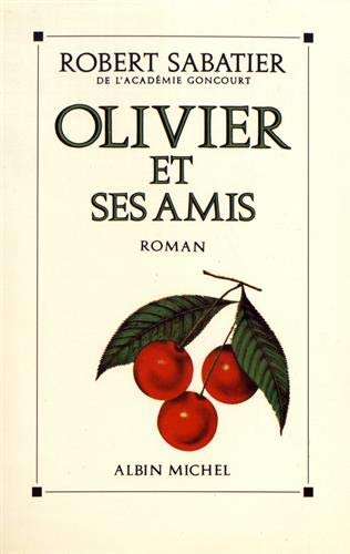 Stock image for Olivier et ses amis for sale by WorldofBooks
