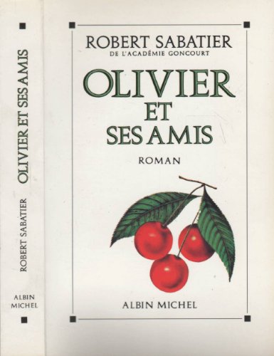 Stock image for Olivier et ses amis for sale by WorldofBooks