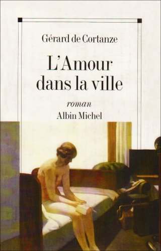 Stock image for L'amour dans la ville for sale by Ammareal