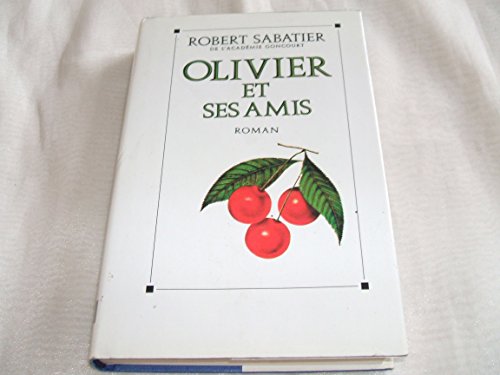 9782226062796: Olivier et ses amis