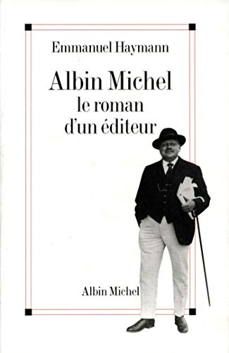 Stock image for Albin Michel. le roman d'un diteur. for sale by Loc Simon