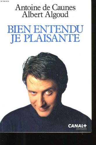 Stock image for Bien entendu, je plaisante for sale by Librairie Th  la page