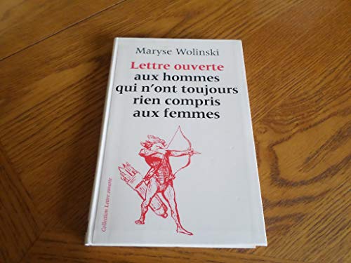 9782226063410: Lettre ouverte aux hommes qui n'ont toujours rien compris aux femmes