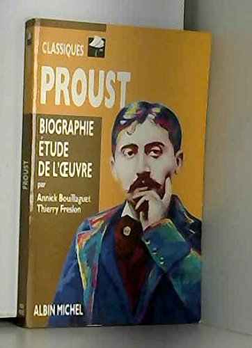 Beispielbild fr Proust : Biographie, tude de l'oeuvre zum Verkauf von Ammareal