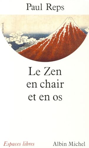 Beispielbild fr Le Zen en chair et en os zum Verkauf von medimops