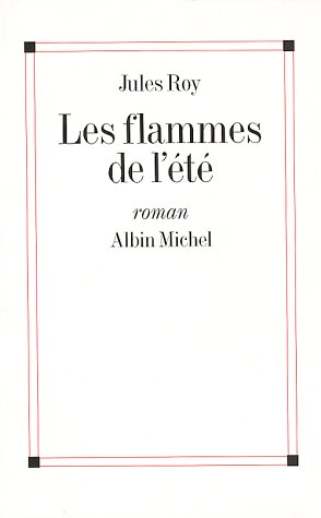 Beispielbild fr Les flammes de l't zum Verkauf von Ammareal