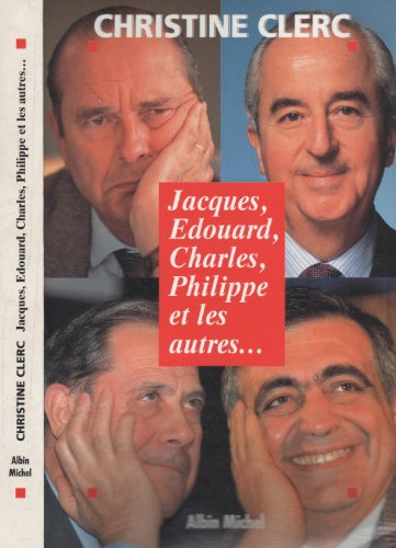 Beispielbild fr Jacques, Edouard, Charles, Philippe et les autres zum Verkauf von Librairie Th  la page