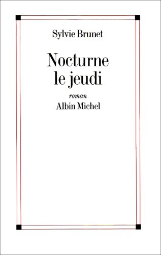 Beispielbild fr Nocturne le jeudi zum Verkauf von Ammareal