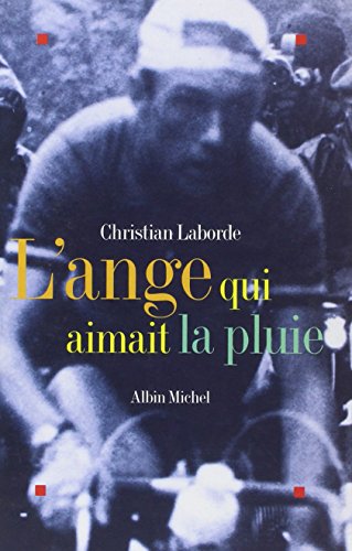 Stock image for L'Ange qui aimait la pluie for sale by Goldstone Books