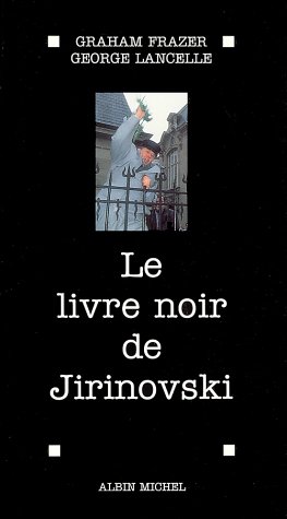 Stock image for Le livre de Jirinovski for sale by A TOUT LIVRE