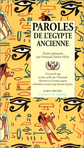 9782226071071: Paroles de l'gypte ancienne (Carnets de Sagesse) (French Edition)